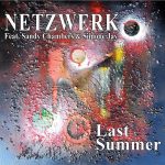 Netzwerk – Last Summer